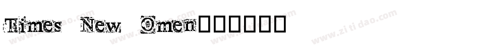 Times New Omen字体转换